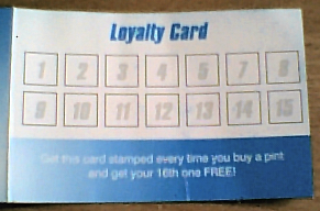 [The card says “Get this card stamped every time you buy a pint and get your 16th one FREE!”; above this are two rows of seven boxes each; the first row is numbered 1 to 8; the second row is numbered 9 to 15... “6” is notably absent.]